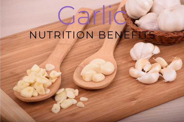 garlic nutrition benefits